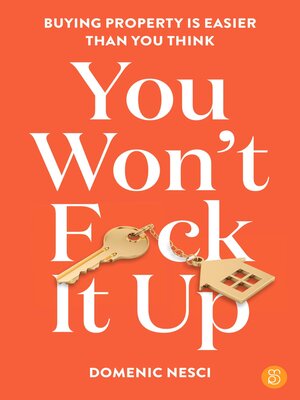 cover image of You Won't F*ck It Up
